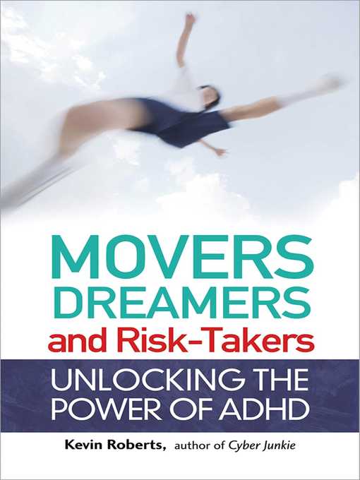 Title details for Movers, Dreamers, and Risk-Takers by Kevin Roberts - Available